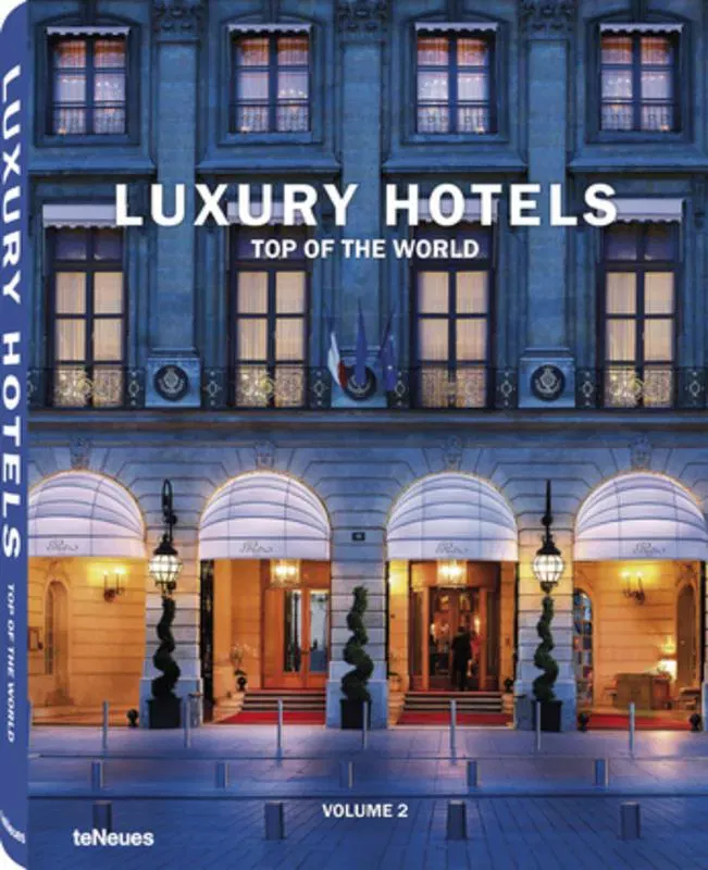 Luxury Hotels Top of the World Vol. II -  Martin N. Kunz - Bild 1