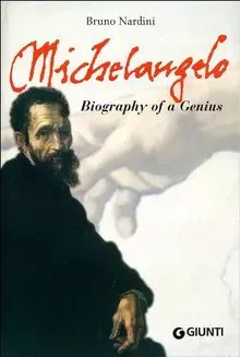 Michelangelo. Biography of a genius - Bruno Nardini - Bild 2