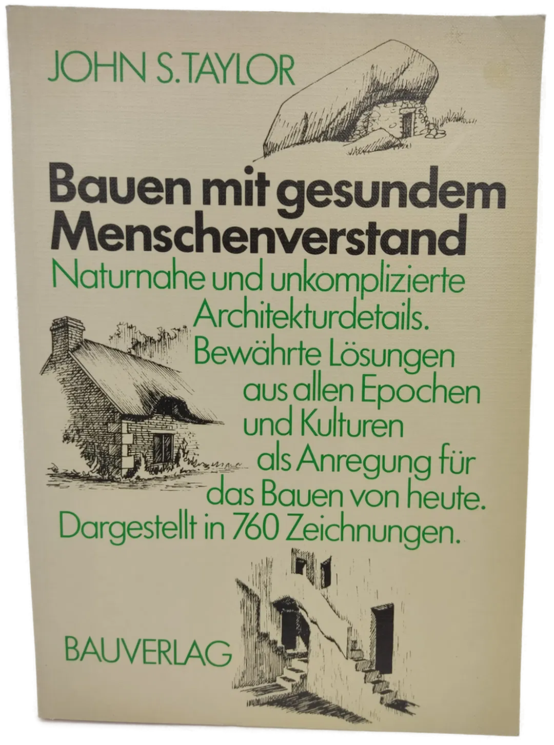 Bauen mit gesundem Menschenverstand - John S. Taylor - Bild 1