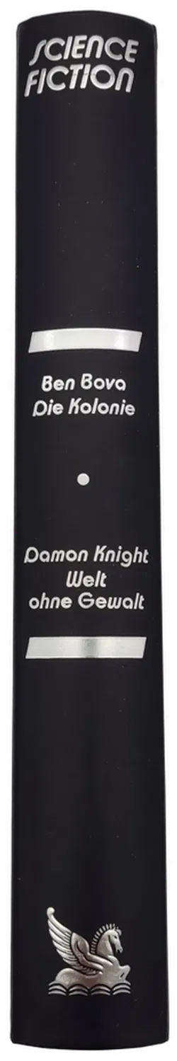 Die Kolonie - Ben Bova  /  Welt ohne Gewalt -  Damon Knight - Bild 2