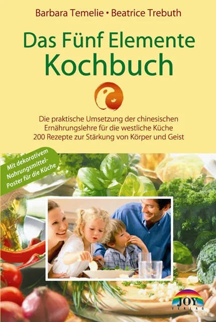 Das Fünf Elemente Kochbuch - Barbara Temelie,Beatrice Trebuth - Bild 2