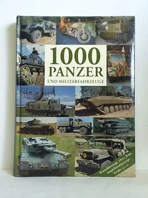 1000 Panzer- und Militärfahrzeuge - Bild 1