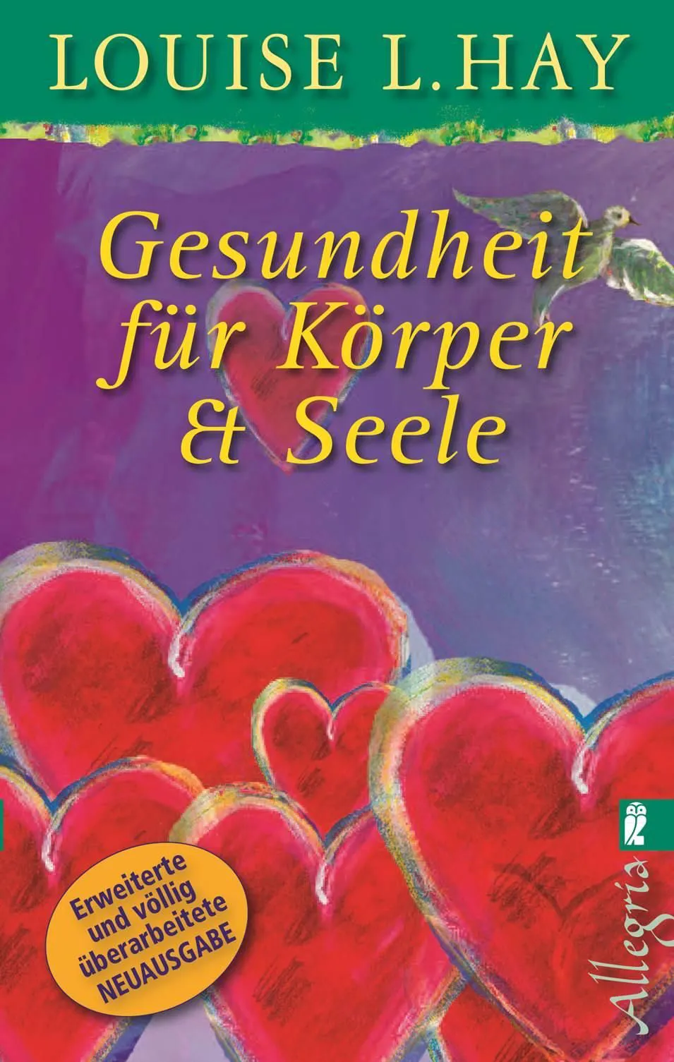Gesundheit für Körper und Seele - Louise Hay – Bild 1