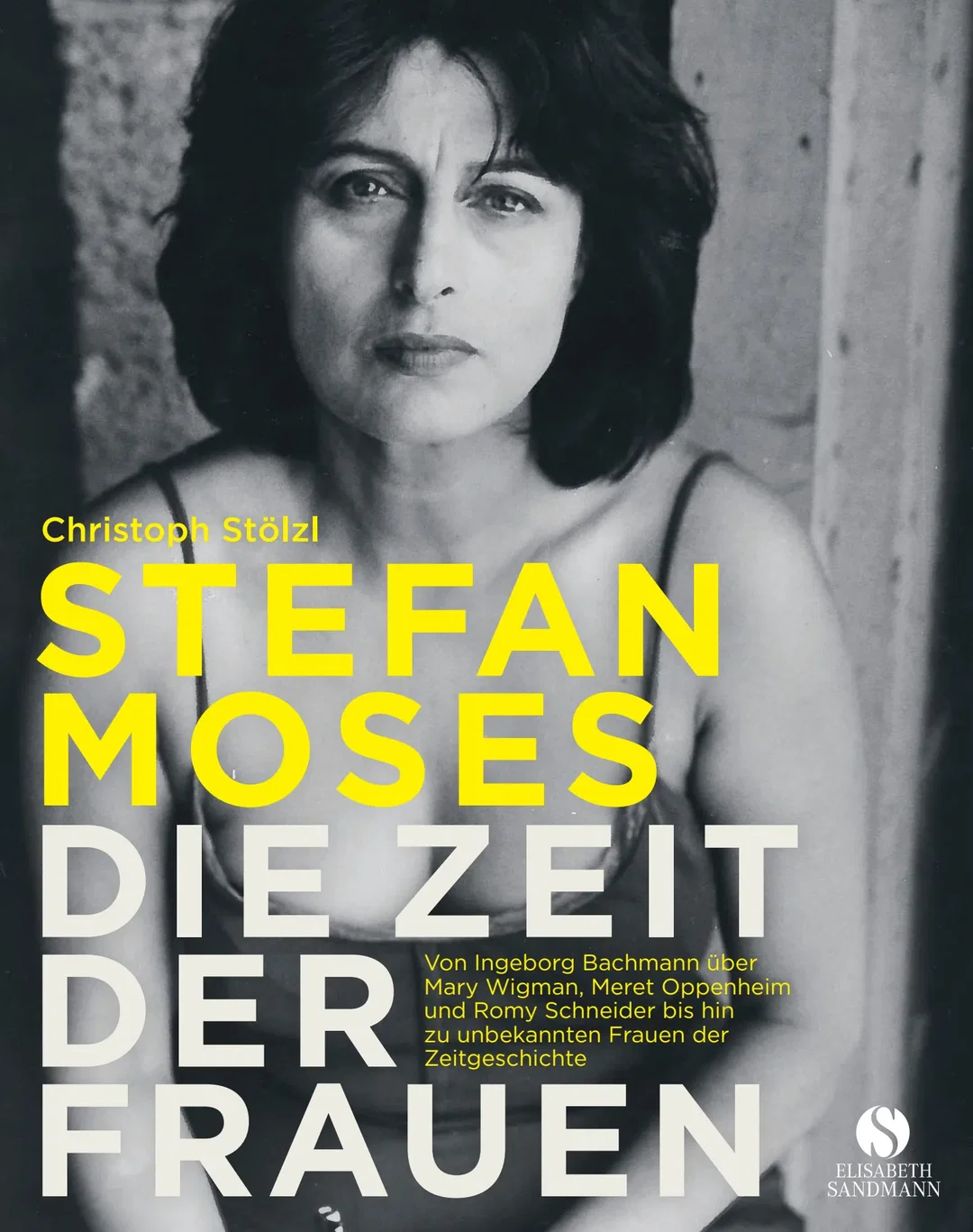 STEFAN MOSES - DIE ZEIT DER FRAUEN - Christoph Stölzl - Bild 1