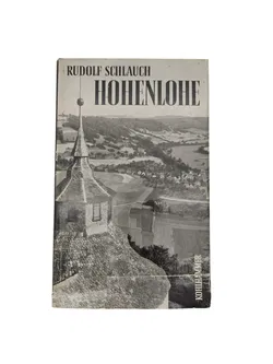 Rudolf Schlauch - Hohenlohe - Bild 1