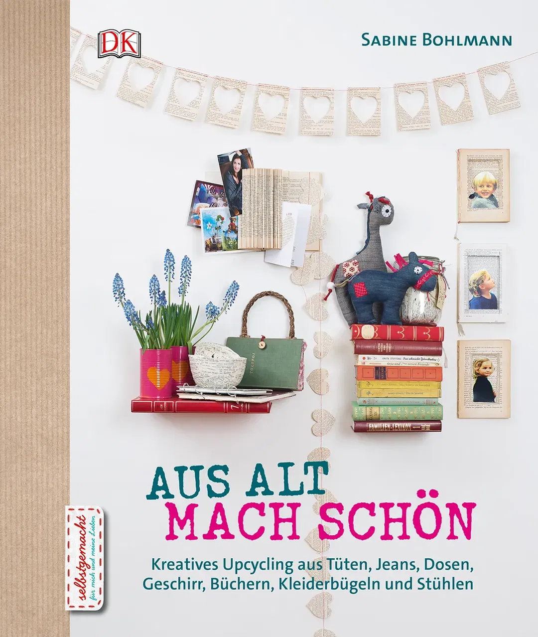 Aus Alt mach Schön - Sabine Bohlmann - Bild 2