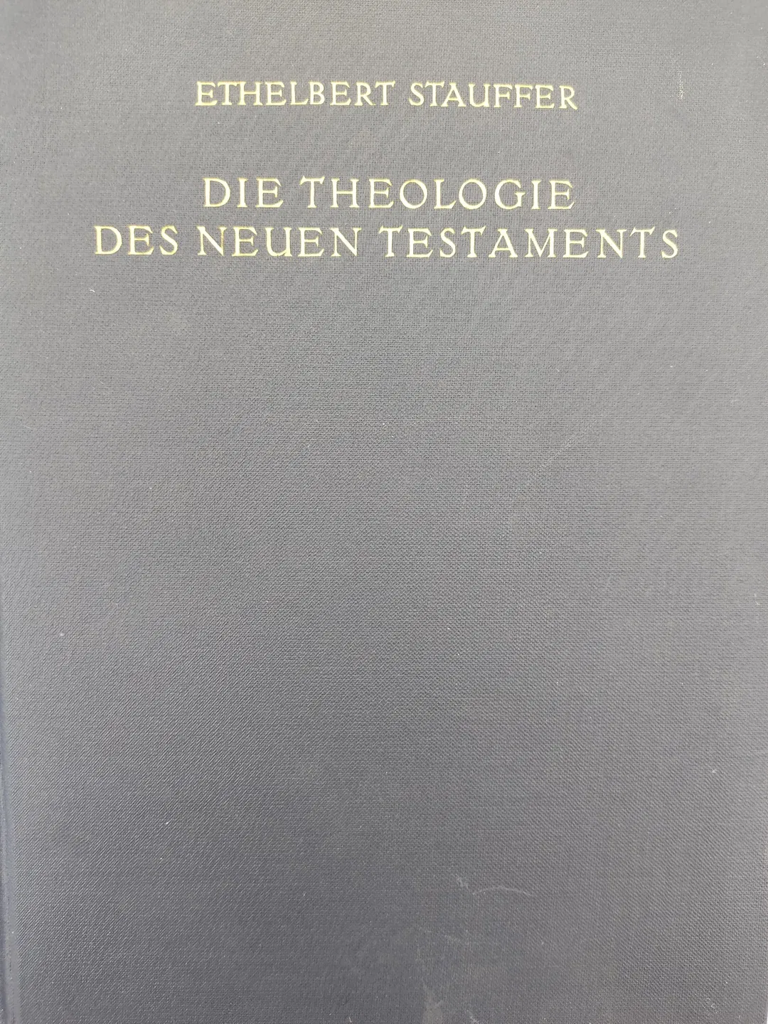 Die Theologie des Neuen Testaments -  Ethelbert Stauffer - Bild 2
