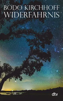 Widerfahrnis - Bodo Kirchhoff - Bild 1