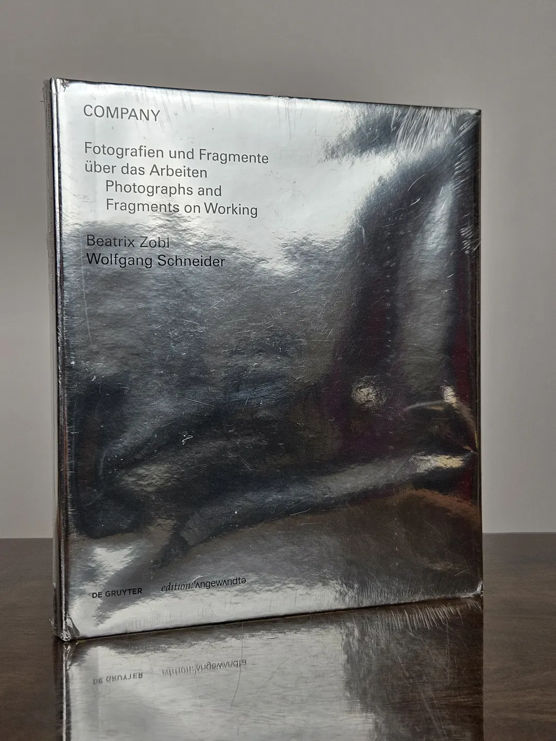 COMPANY. Fotografien und Fragmente über das Arbeiten Photographs and Fragments on Working - Beatrix Zobl, Wolfgang Schneider - Bild 2