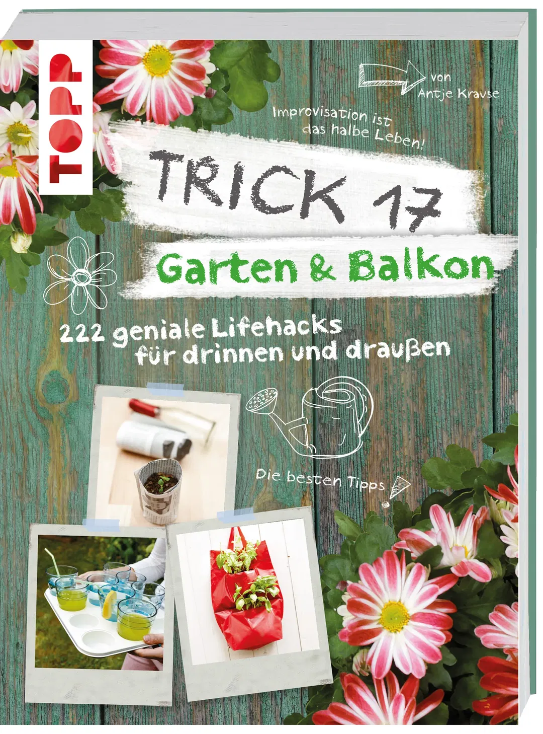 Trick 17 - Garten & Balkon - Antje Krause - Bild 2