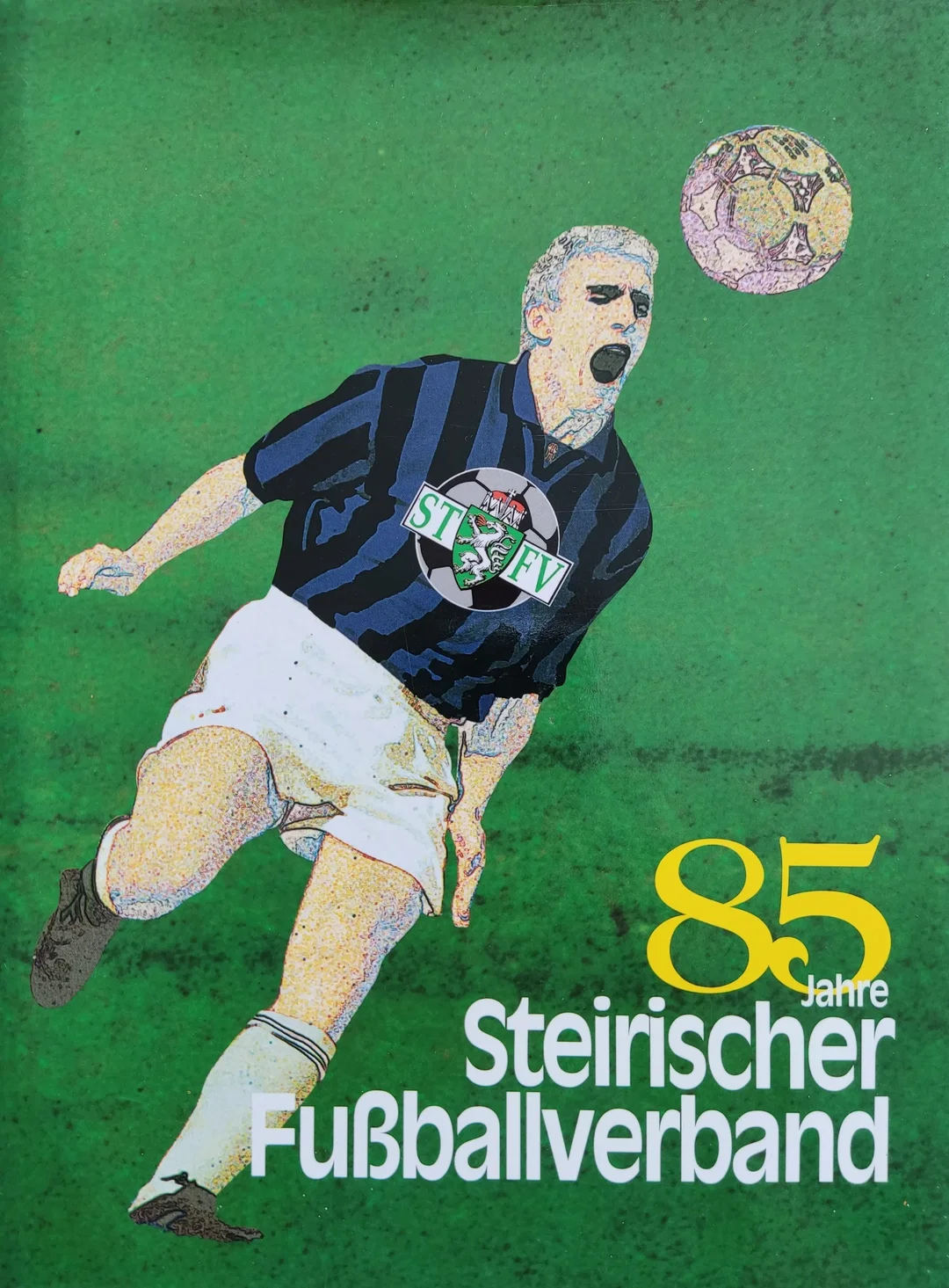 Buch "85 Jahre Steirischer Fußballverband" steirischer Fußballverband, Graz – Bild 1