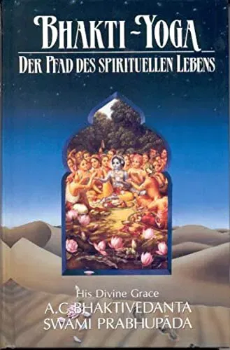 Bhakti-Yoga - Abhay C. Bhaktivedanta - Bild 1