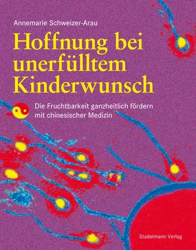 Hoffnung bei unerfülltem Kinderwunsch - Annemarie Schweizer-Arau - Bild 2