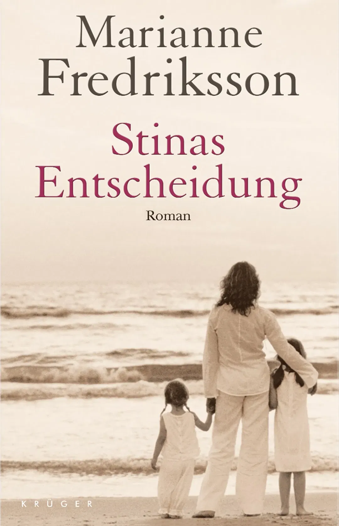 Stinas Entscheidung - Marianne Fredriksson - Bild 1