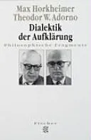 Dialektik der Aufklärung - Max Horkheimer,Theodor W. Adorno - Bild 1