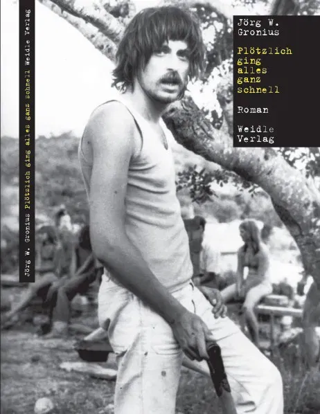 Plötzlich ging alles ganz schnell - Jörg W Gronius - Bild 2