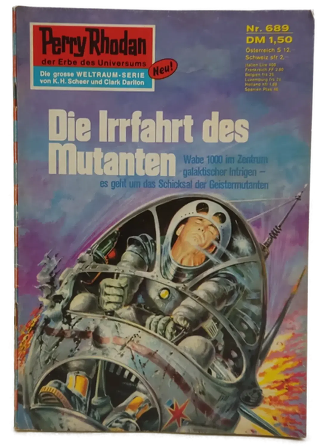  Romanheft Perry Rhodan Die Irrfahrt des Mutanten Erstauflage Nr.689 - Bild 2