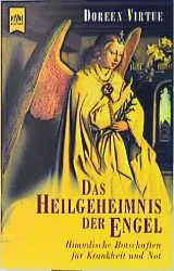 Das Heilgeheimnis der Engel - Doreen Virtue