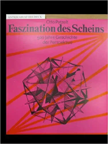Faszination des Scheins - Otto Patzelt - Bild 1