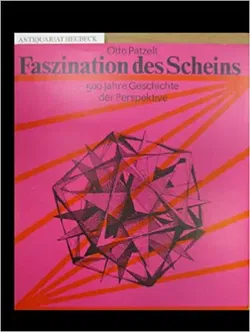 Faszination des Scheins - Otto Patzelt - Bild 1