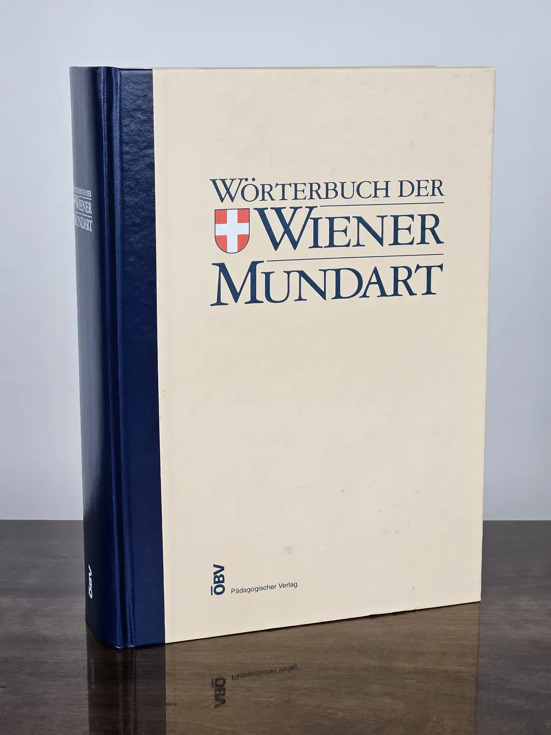 Wörterbuch der Wiener Mundart - Maria Hornung, Leopold Swossil - Bild 1