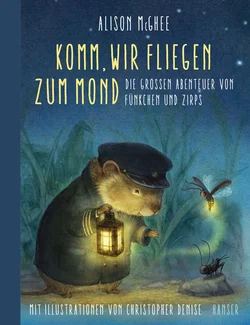 Komm, wir fliegen zum Mond - Alison McGhee