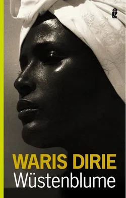 Wüstenblume - Waris Dirie