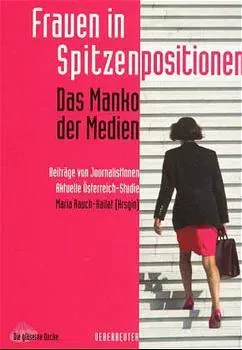 Frauen in Spitzenpositionen - Das Manko der Medien - Bild 2