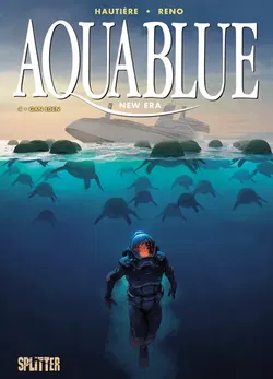 Aquablue – New Era. Band 4 - Régis Hautière, Reno - Bild 1
