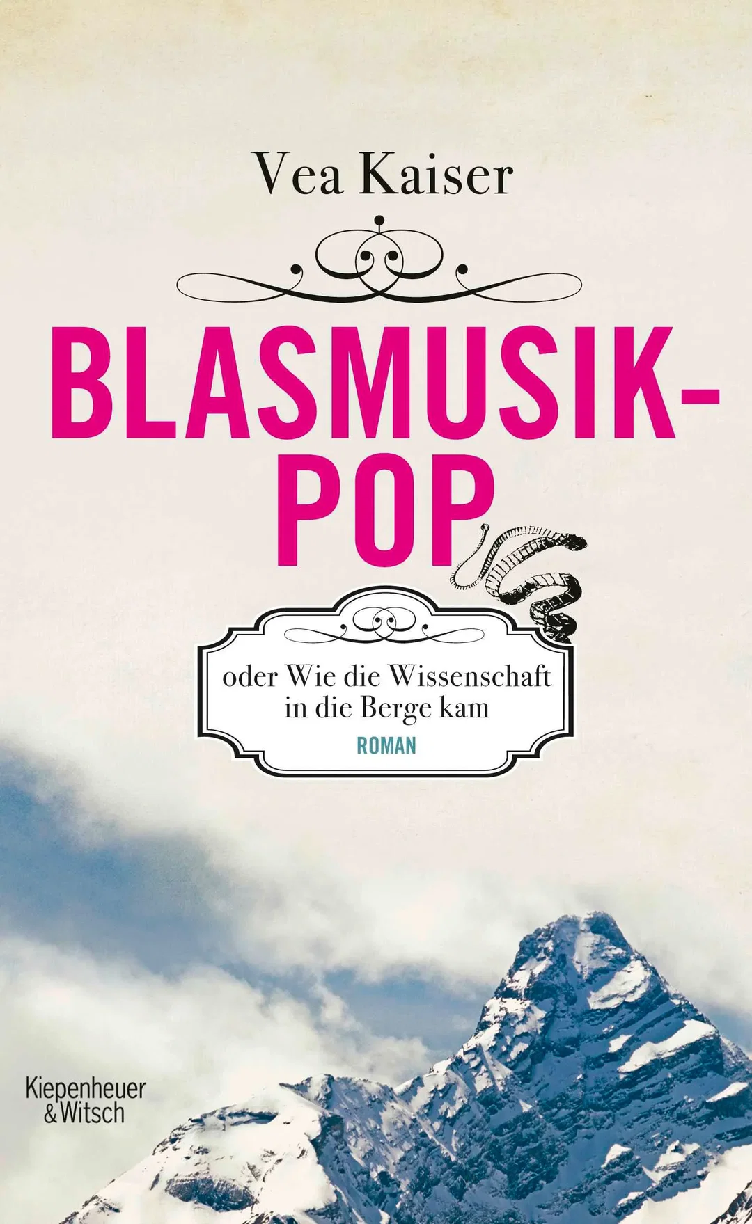 Blasmusikpop oder Wie die Wissenschaft in die Berge kam - Vea Kaiser – Bild 1