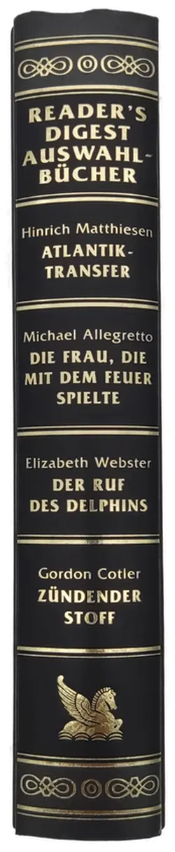 Atlantik-Transfer / Die Frau, die mit dem Feuer spielte / Der Ruf des Delphins / Zündender Stoff - Bild 2