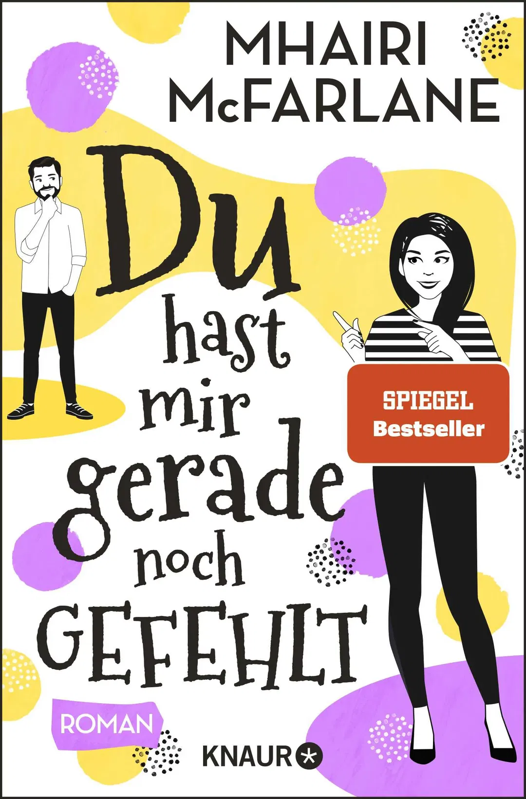 Du hast mir gerade noch gefehlt - Mhairi McFarlane - Bild 2
