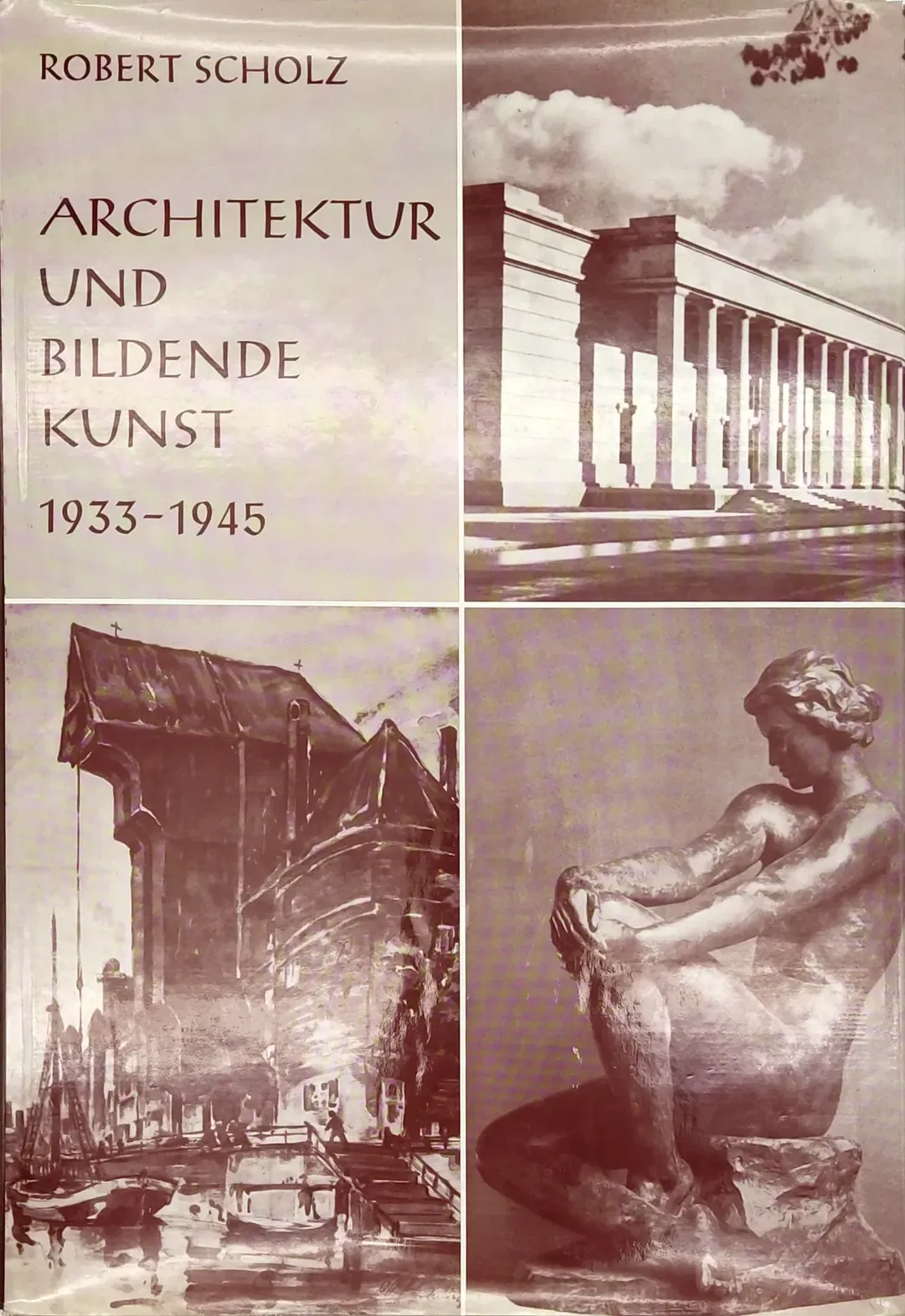Architektur und bildende Kunst 1933-1945 - Robert Scholz - Bild 2