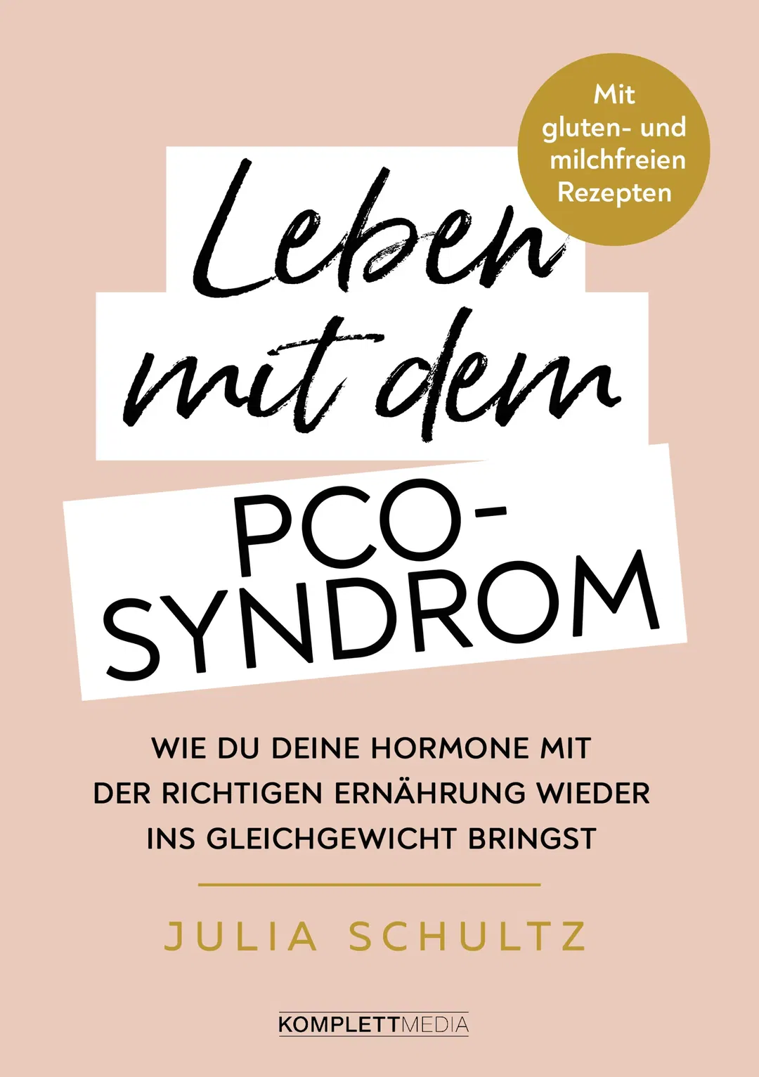 Leben mit dem PCO-Syndrom - Julia Schultz - Bild 2
