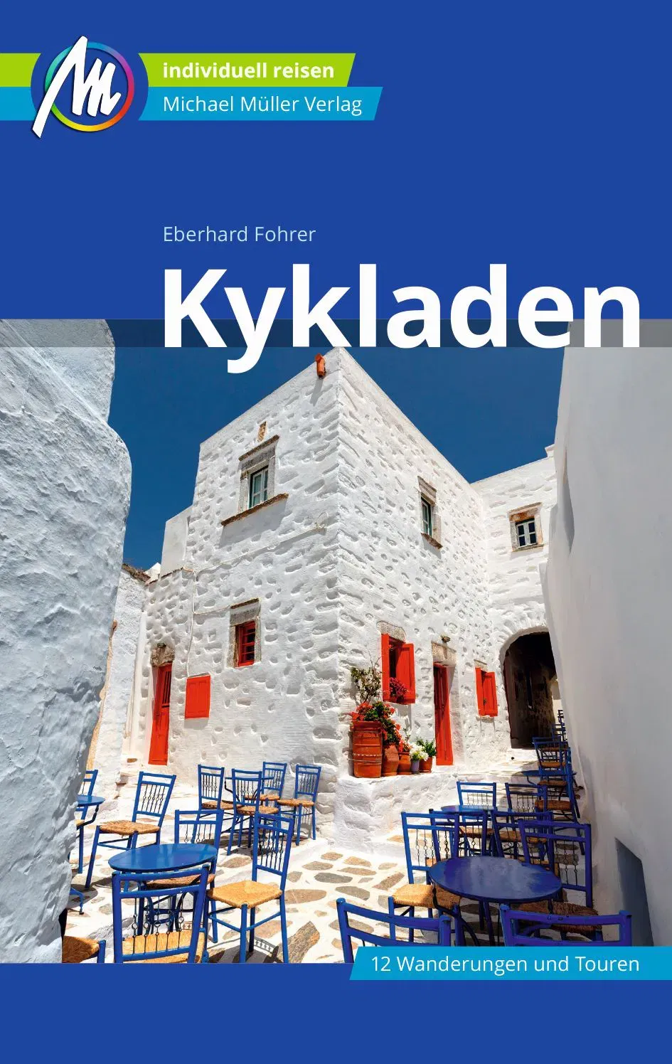 Kykladen Reiseführer Michael Müller Verlag - Eberhard Fohrer - Bild 1