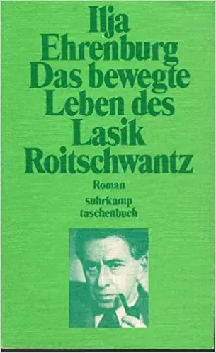 Das bewegte Leben des Lasik Roitschwantz - Ilʹja G. Ėrenburg - Bild 2