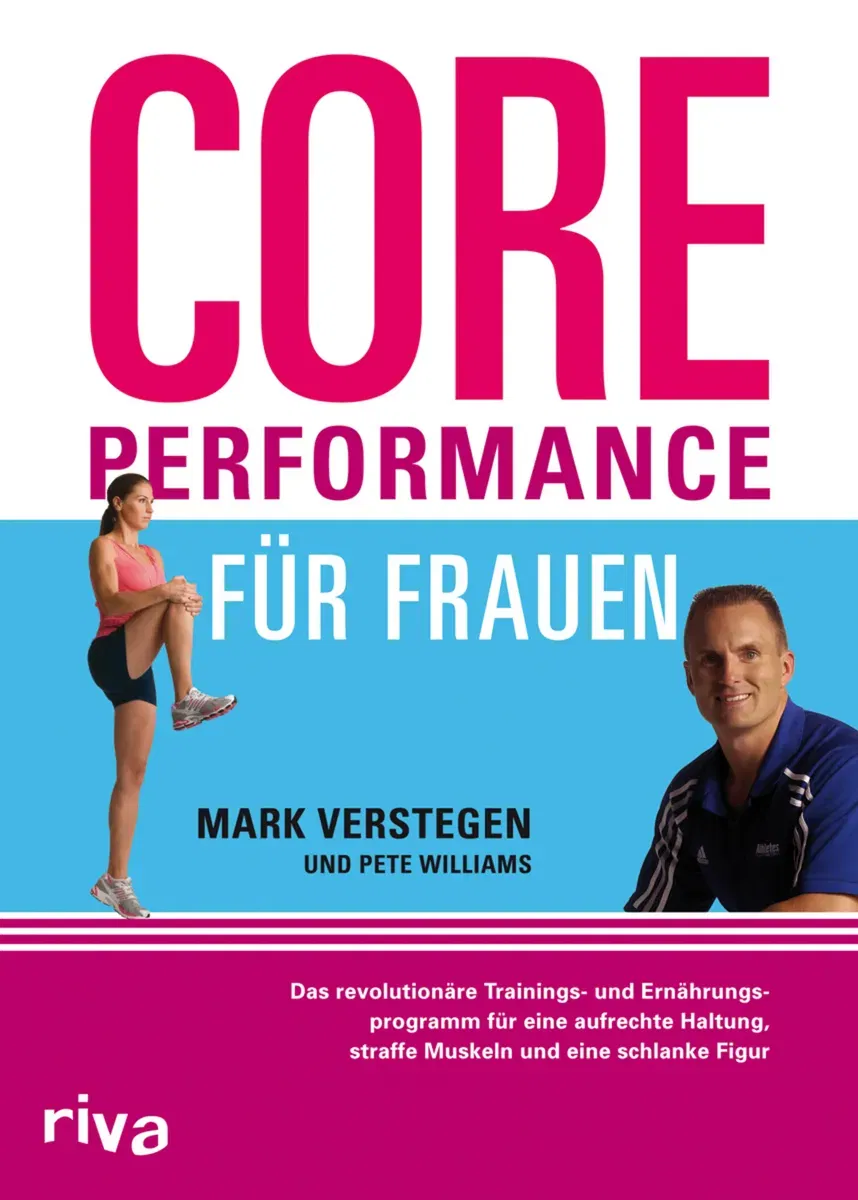 Core Performance für Frauen - Mark Verstegen,Pete Williams - Bild 2