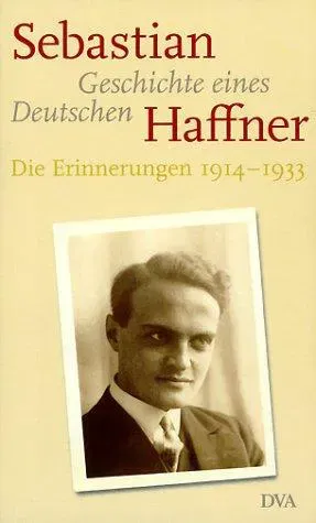 Geschichte eines Deutschen - Sebastian Haffner - Bild 2