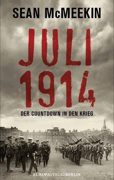 Juli 1914 - Sean McMeekin - Bild 2