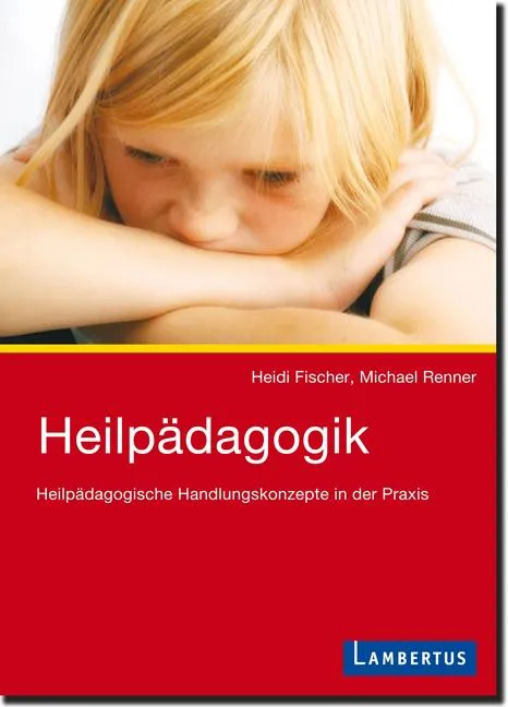 Heilpädagogik - Heidi Fischer,Michael Renner – Bild 1