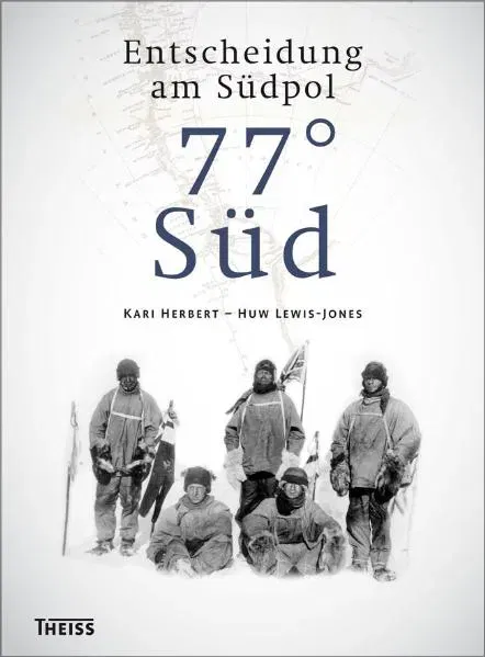 77° Süd - Huw Lewis-Jones,Kari Herbert - Bild 1