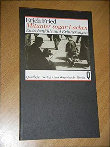 Mitunter sogar Lachen - Erich Fried - Bild 2