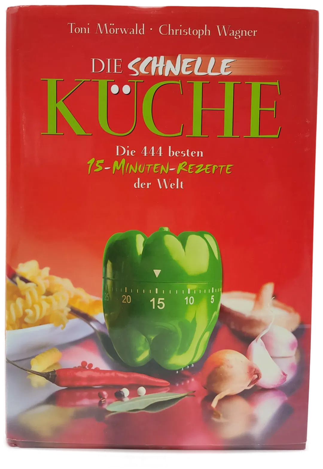 Die Schnelle Küche - 15 Minuten Rezepte - Toni Mörwald, Christoph Wagner - Bild 2
