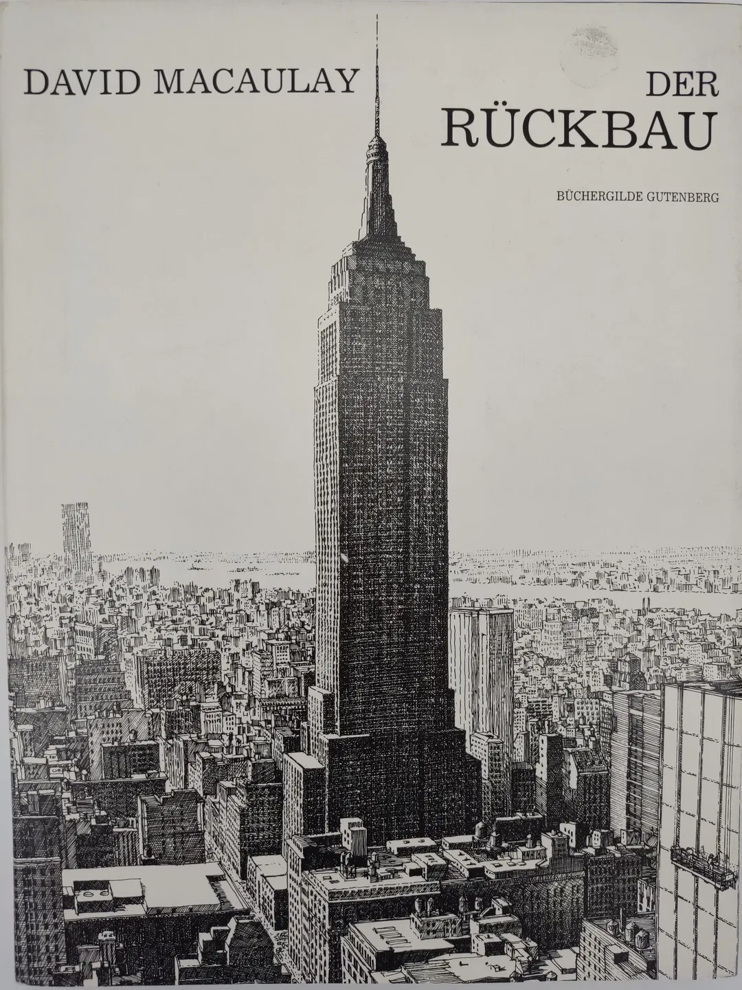 Der Rückbau - David Macaulay - Bild 2