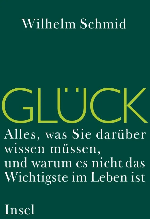 Glück - Wilhelm Schmid – Bild 1