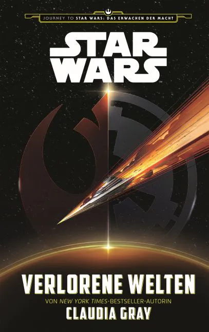 Star Wars: Verlorene Welten (Journey to Star Wars: Das Erwachen der Macht) - Claudia Gray - Bild 1