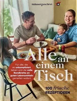 Alle an einem Tisch - 100 frische Rezeptideen