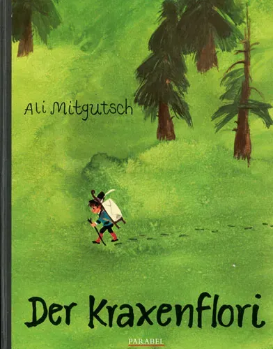 Der Kraxenflori - Ali Mitgutsch - Bild 2