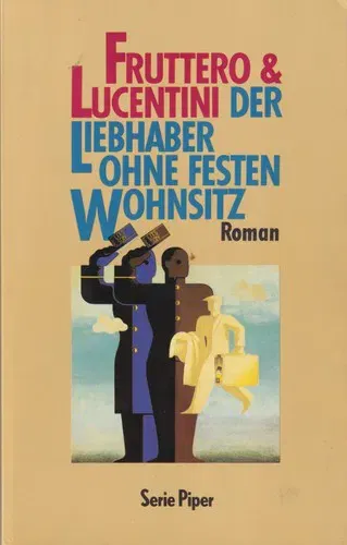 Der Liebhaber ohne festen Wohnsitz - Carlo Fruttero,Franco Lucentini - Bild 1