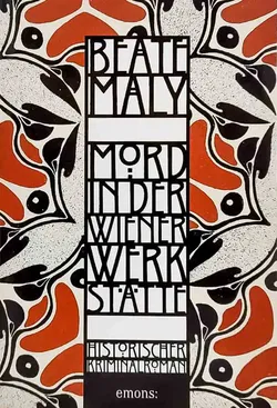 Buch Mord in der Wiener Werkstätte von Beate Maly - Bild 1